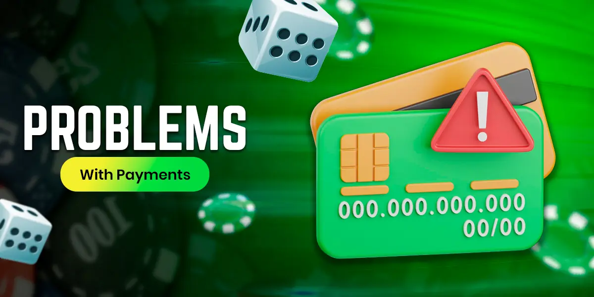 Possible problems with paying your gaming account.