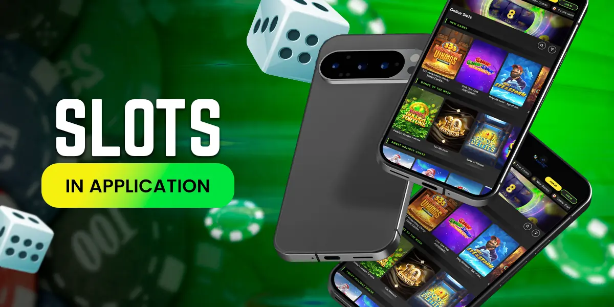 Slots in the mobile app